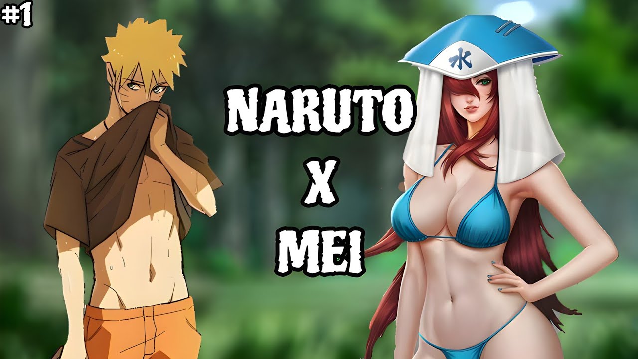 NARUTO X MEI - Un MATRIMONIO ARREGLADO - Capítulo 1