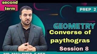 Converse of paythogras/ Prep 2 Geometry