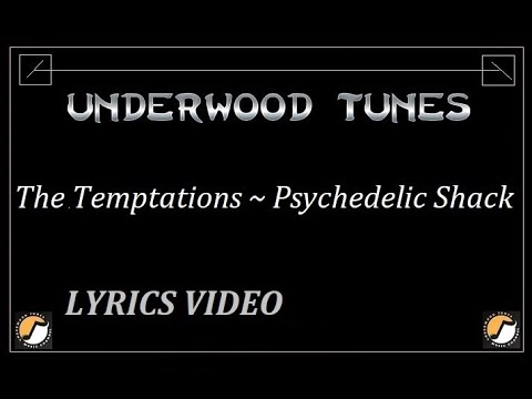The Temptations ~ Psychedelic Shack ~ 1969 ~ w/lyrics