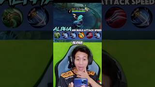 Alpha Fauzan Coba Build Alpha Attack Speed Langsung Savage
