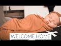 TAKING BABY HOME | FIRST DAY HOME FROM THE HOSPITAL