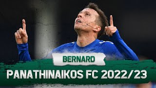 Bernard ☘️ Welcome to Panathinaikos FC {2022}