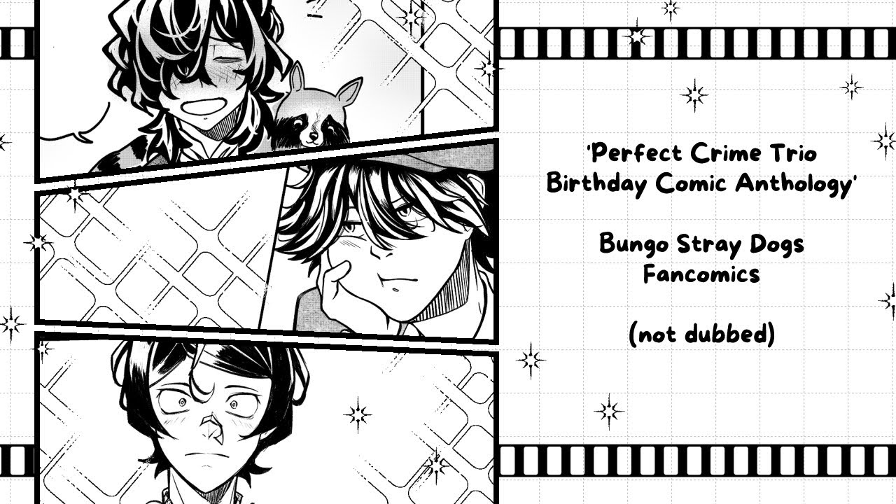'perfect crime trio birthday comic anthology' -- BSD fancomics