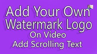 Add Watermark & Scrolling Text On Video: NCH Vidopad Tutorial screenshot 1