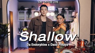 Da Endorphine x Daou - Shallow (Da Office Live)