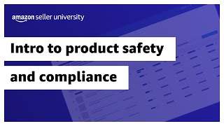 Intro to product safety and compliance