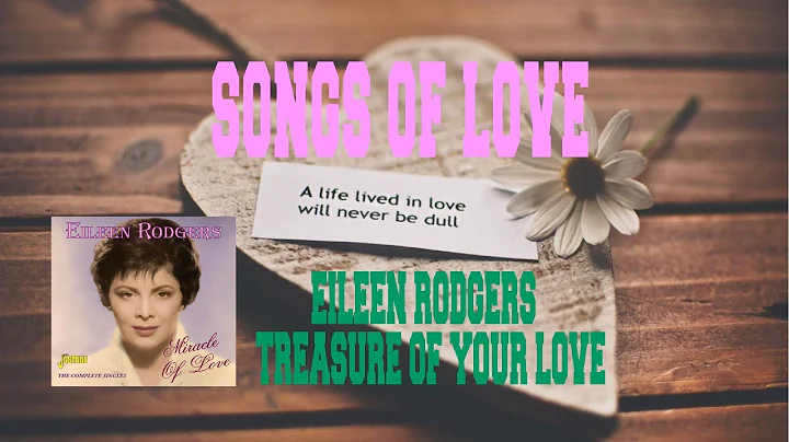 EILEEN RODGERS - TREASURE OF YOUR LOVE