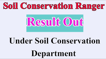 Result out Soil Conservation Ranger under Soil Conservation Department@AssamJobInformationxyz