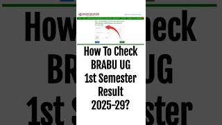 How to Check BRABU UG 1st Semester Result 2025 29 | BRABU UG 1st Semester Result 2026 #brabu