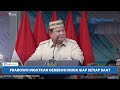 Prabowo Ingatkan Generasi Muda: Kalau Dipanggil Yang Maha Kuasa, Kita Harus Siap Setiap Saat