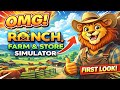 Ranch Farm & Store Simulator | First Look & Review |