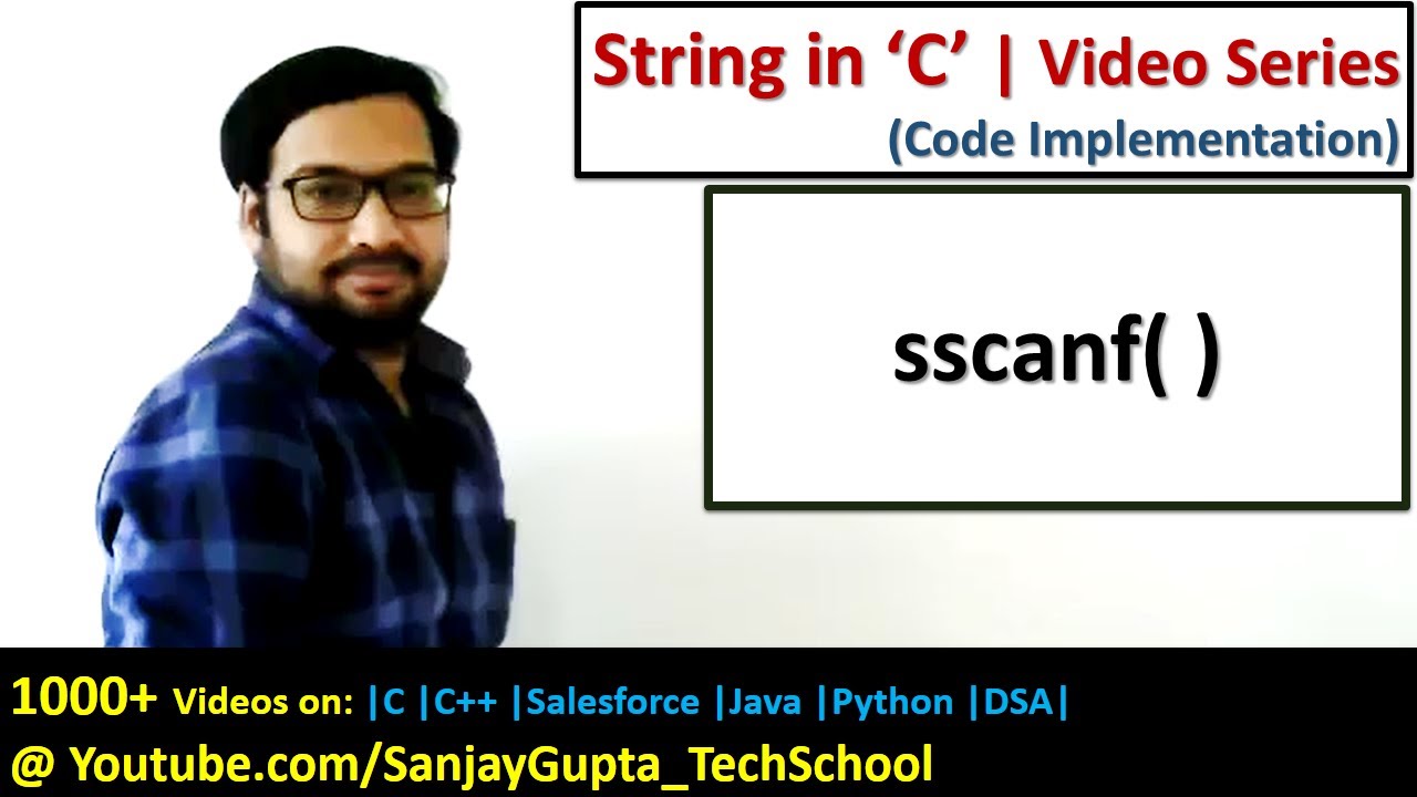 sscanf  2022  C programming | How to Use sscanf( ) function in programming in C | by Sanjay Gupta