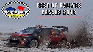 Best of Rallyes Crashs & Mistakes 2018 100% crashs & mistakes by Ouhla lui