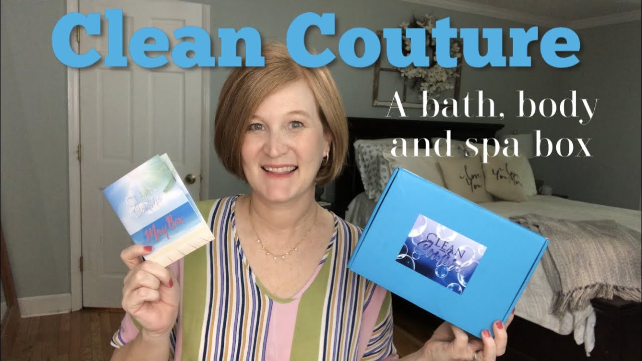 Clean Couture Box /🛁 A Bath Body and Spa Subscription🛁 / AH-Mazing