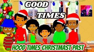 GOOD TIMES CARTOON: HOOD TIMES CHRISTMAS PAST