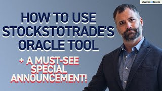 How To Use StocksToTrade's Oracle Tool + A Must-See Special Announcement! screenshot 5