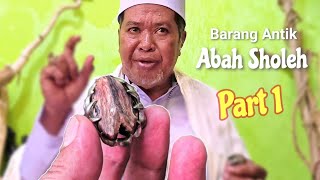 Download Lagu KISAH BATU AKIK TUA KOLEKSI ABAH SHOLEH SURABAYA #Part1 MP3