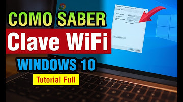 Como saber la contraseña de mi WiFi de mi pc Windows 10 2025