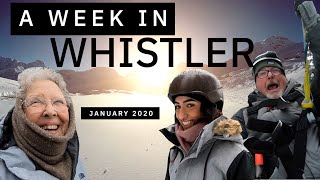 WHISTLER, CANADA - A week in Whistler!!!