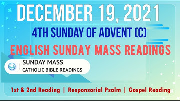 19 December 2021 English Sunday Mass Readings | 4th Sunday of Advent (C)