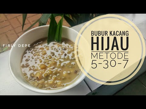 cara-membuat-bubur-kacang-hijau-dengan-metode-5-30-7-||-auto-hemat-gas-!!