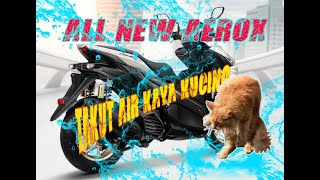 ALL NEW AEROX MOGOK SETIAP HABIS DI CUCI