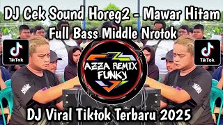 Download Lagu DJ MAWAR HITAM TIPE X FULL BASS MIDDLE NROTOK || LUKA ITU MEMANG TERLALU BERAT UNTUKMU VIRAL TIKTOK MP3