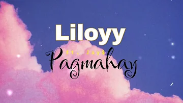 Liloyy - Pagmahay ft. Jay$ (PROD. by Jerry The Producer)