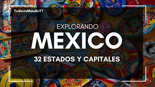 Explorando México