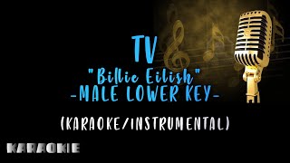 Billie Eilish - TV (Male Lower Key)