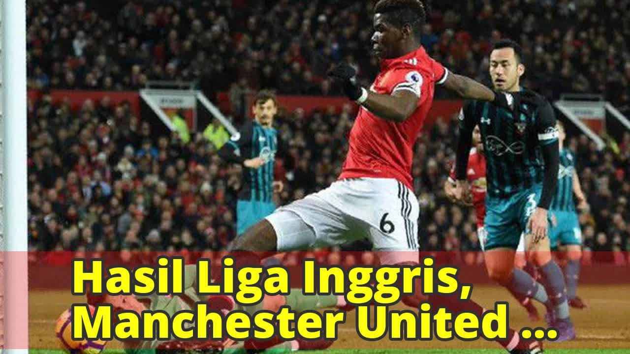 Hasil Liga Inggris, Manchester United Kembali Seri - YouTube