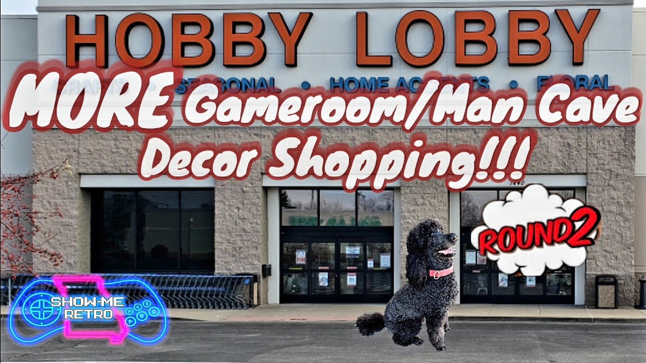 Ep.2 Gameroom/Man Cave Decor Shopping At Hobby Lobby W/Max! YouTube