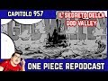 Il SEGRETO DELLA GOD VALLEY! Qual è il MISTERO di ROCKS D XEBEK? - ONE PIECE REPODCAST: Capitolo 957