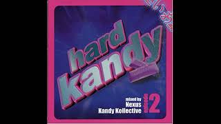 Hard Kandy Episode 2 CD1 By DJ Nexus