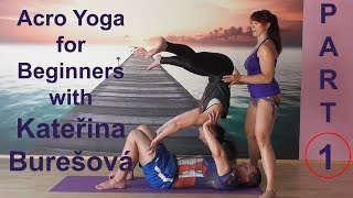 Acro Yoga for Beginners: Part1