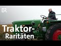 Oldtimer-Liebe zu Schleppern: Funk-Traktoren aus Irgertsheim | Schwaben & Altbayern | BR