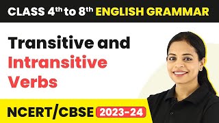 Transitive and Intransitive Verbs - English Grammar | Class 4th to 8th English Grammar