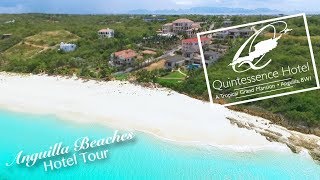 Anguilla Hotel Tour - Quintessence Hotel