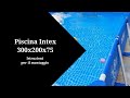 Piscina Pool Intex frame 300x200x75 - Modello 28272 istruzioni