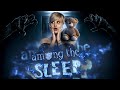 МАМА ЗНАЕТ ЛУЧШЕ...  ● AMONG THE SLEEP ● ЧАСТЬ #1