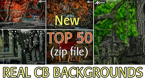 All CB Edits Backgrounds Dawnload, New 50 Real CB Backgrounds Dawnload Zip File, Only 1 Click