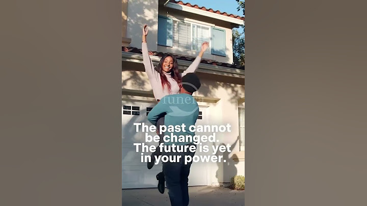 The past cannot be changed. The future is yet in your power! 🕰️