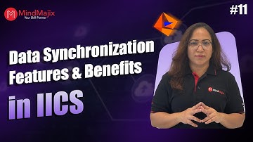 Data Synchronisation Features and Benefits in IICS | Informatica Cloud Tutorial | MindMajix