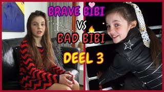 BRAVE BIBI vs BAD BIBI - SKETCH DEEL 3 - Bibi