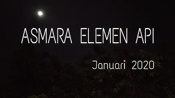 💞ASMARA🎇ELEMEN API (ARIES,LEO,SAGITARIUS)//PELAN TAPI PASTI//#januari 2020