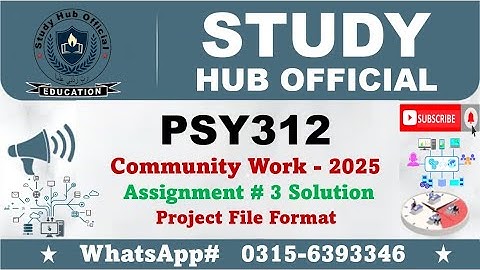PSY312 Assignment 3 Community Work Solution 2025 #psy312 #community #work #assignment