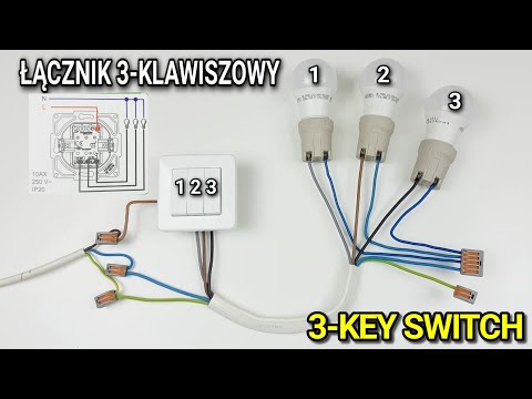 JAK PODŁĄCZYĆ ŁĄCZNIK 3-KLAWISZOWY do instalacji elektrycznej oświetlenia? Poradnik