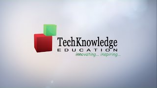 Techknowledge - Is Your Child Ready???