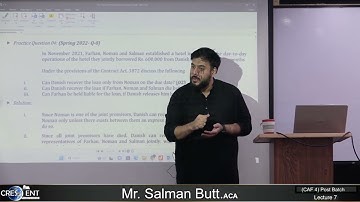 CAF 4 Sir Salman Butt Post Batch Lecture 07