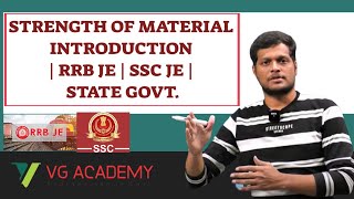 STRENGTH OF MATERIAL INTRODUCTION | RRB JE | SSC JE | STATE GOVT